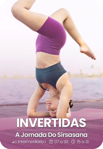 A Jornada do Sirsasana